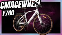 CMACEWHEEL F700: Zwei Versionen, ein starkes E-Bike. Alle Details zum Unboxing, Test und wichtigen Kaufhinweisen in meinem ausführlichen Blog.