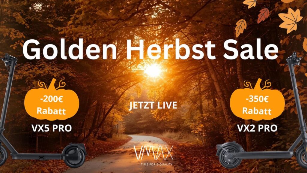 Golden Herbst Sale bei VMAX – bis zu 350 € Rabatt auf legale E-Scooter mit ABE!